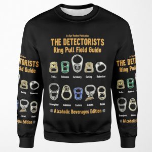 Detectorists Ring Pull Field Guide Booze Edition Eye Voodoo All-over-print Unisex Sweatshirt