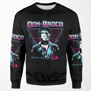 Don Broco Come Out To La All-over-print Unisex Sweatshirt
