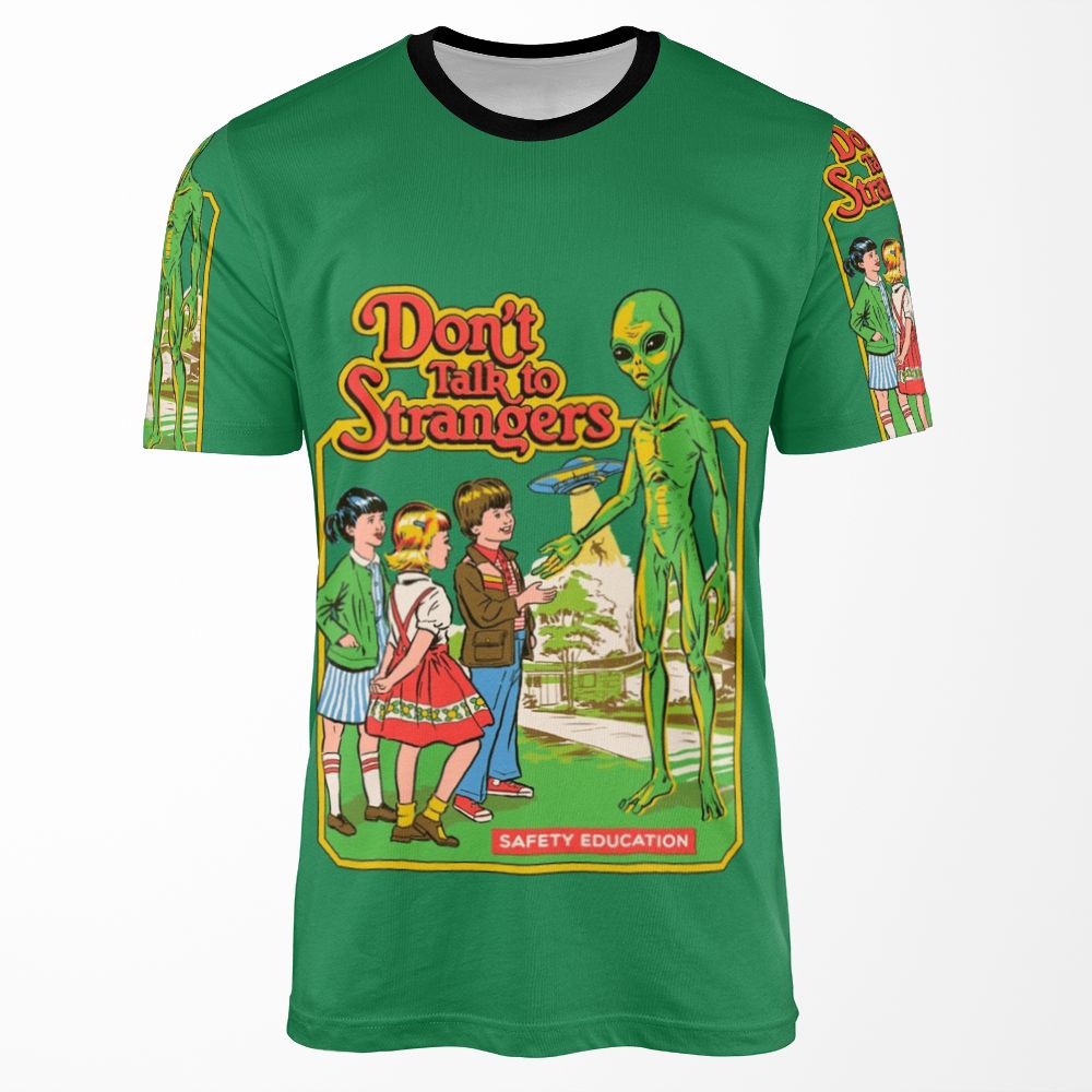 Don T Talk To Strangers All-over-print T-shirt