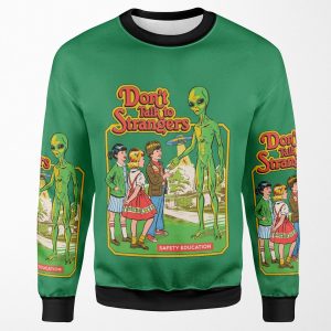 Don T Talk To Strangers All-over-print Unisex Sweatshirt