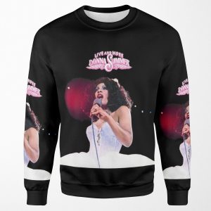 Donna Summer Live And More All-over-print Unisex Sweatshirt