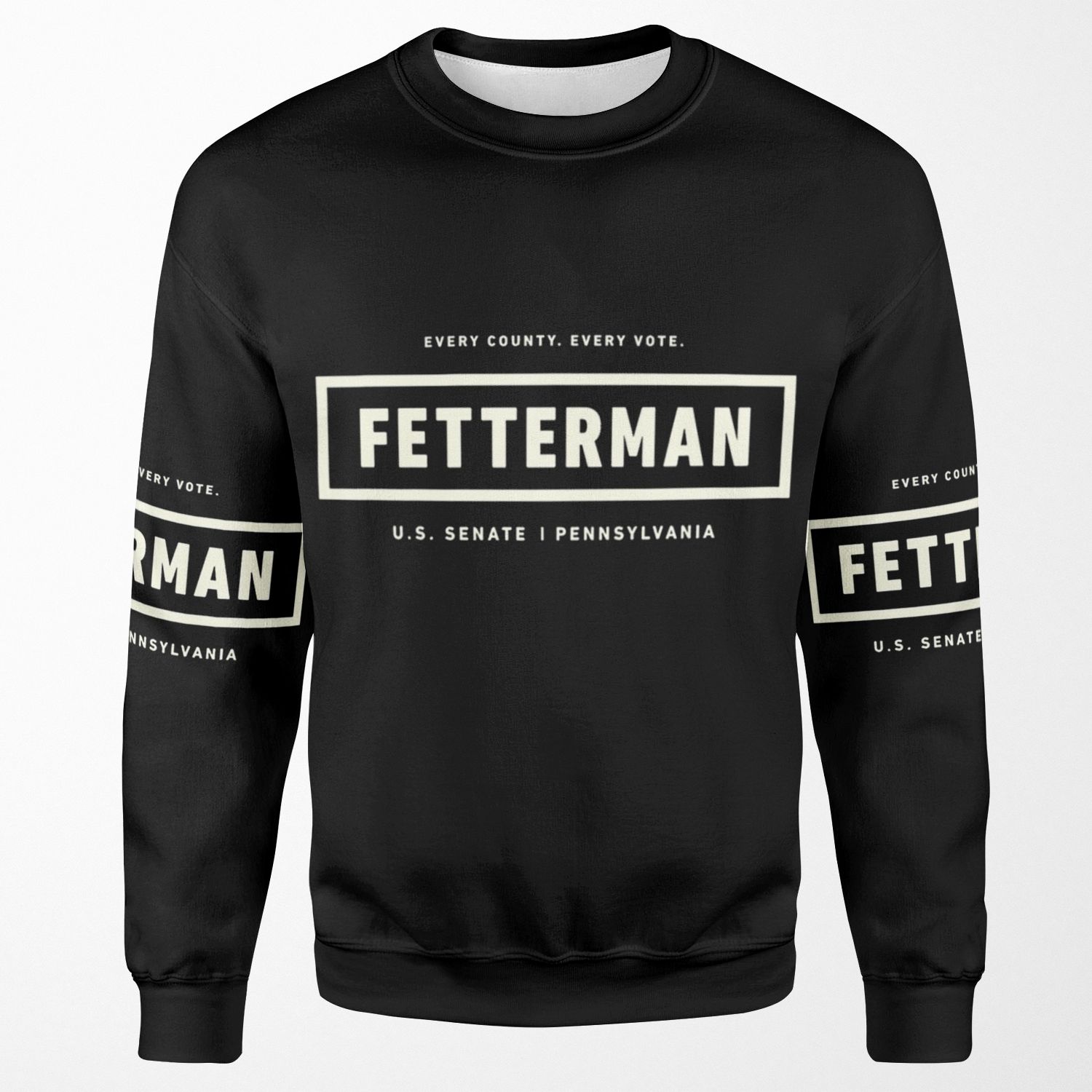 Every County Every Vote Fetterman Us Senate Pennsylvania All-over-print Unisex Sweatshirt