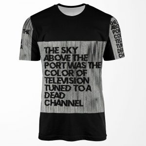 Famous First Liners Neuromancer By William Gibson All-over-print T-shirt