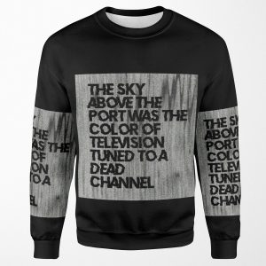 Famous First Liners Neuromancer By William Gibson All-over-print Unisex Sweatshirt