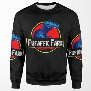 Fufaffic Fark All-over-print Unisex Sweatshirt