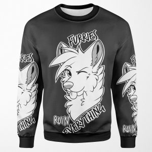 Furries Ruin Everything All-over-print Unisex Sweatshirt