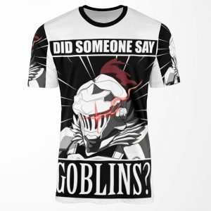 Goblin Slayer Did Anyone Say Goblin Meme Tshirt All-over-print T-shirt