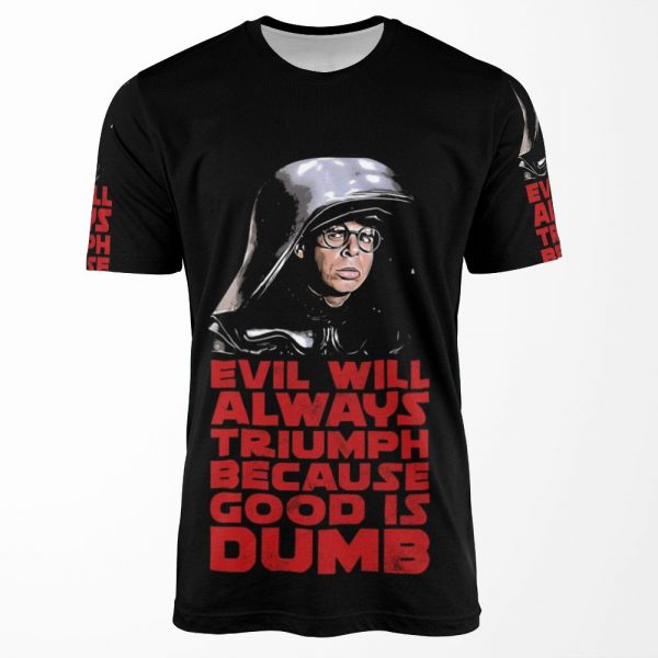 Good Is Dumb All-over-print T-shirt