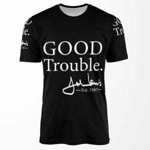 Good Trouble John Lewis Signature Est 1987 All-over-print T-shirt