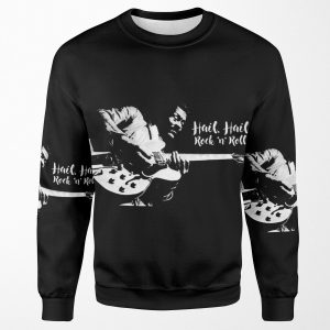 Hail Hail Chuck Berry All-over-print Unisex Sweatshirt