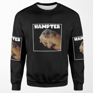 Hampter Meme Hamster All-over-print Unisex Sweatshirt