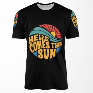 Here Comes The Sun All-over-print T-shirt