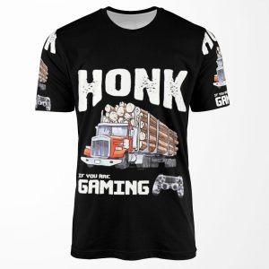 Honk If You Are Gaming Trucker Gamer Coolshirtz Cold Onesreproduction All-over-print T-shirt