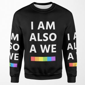 I Am Also A We Sense8 All-over-print Unisex Sweatshirt