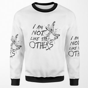 I Am Not Like The Others All-over-print Unisex Sweatshirt