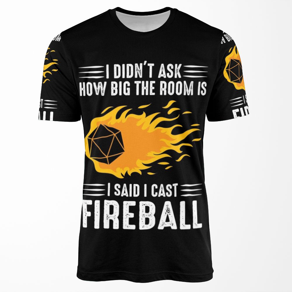 I Cast Fireball Wizard Sorcerer Dm Gift Ttrpg All-over-print T-shirt