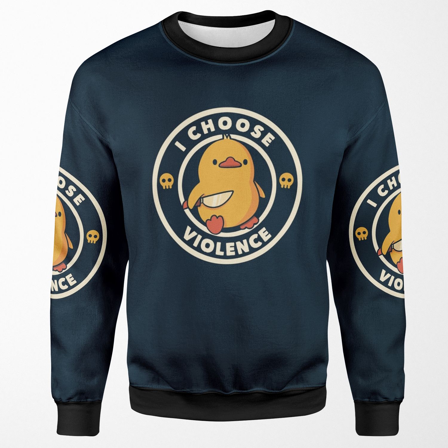 I Choose Violence Funny Duck By Tobe Fonseca All-over-print Unisex Sweatshirt