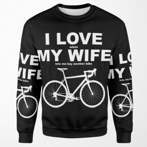 I Love My Wife All-over-print Unisex Sweatshirt