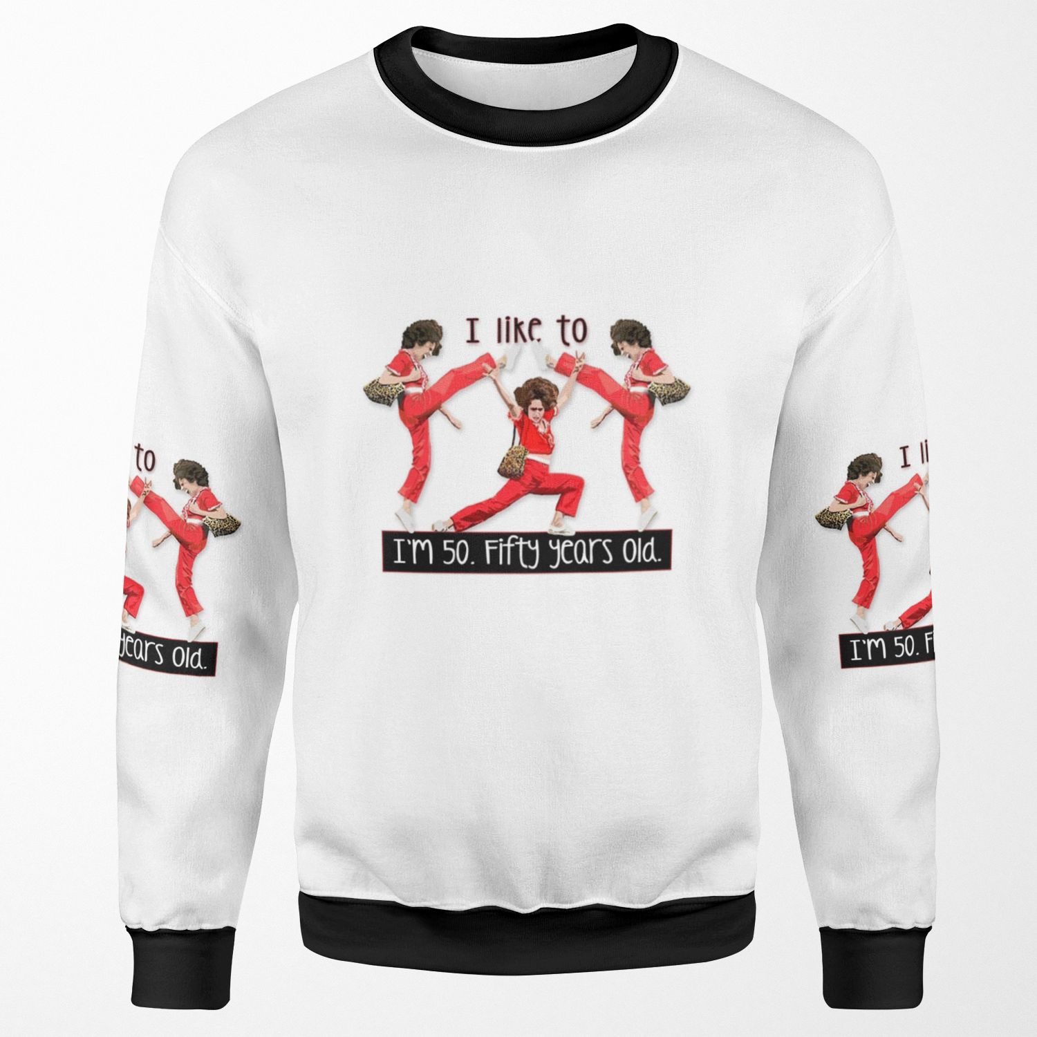 Im 50 Fifty Years Old All-over-print Unisex Sweatshirt