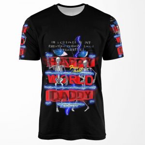 Im A Complex And Interesting Person Happy World Daddy All-over-print T-shirt