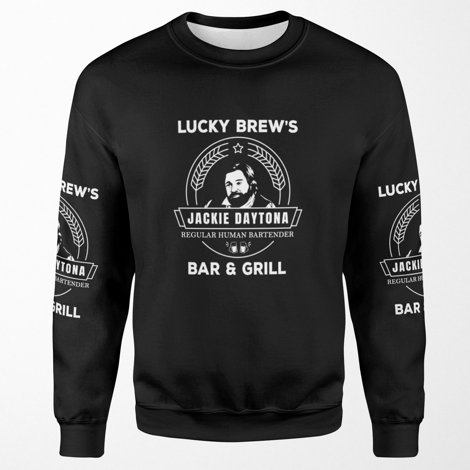 Jackie Daytona Lucky Brew S Bar And Grill Shirt What We Do In The Shadows All-over-print Unisex Sweatshirt