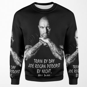 Joe Rogan Train By Day All-over-print Unisex Sweatshirt