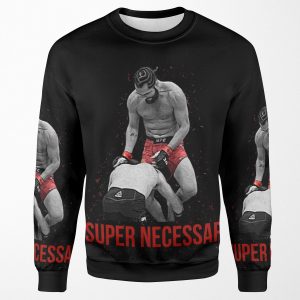 Jorge Masvidal Super Necessary All-over-print Unisex Sweatshirt