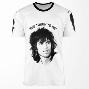 Keith Richards Too Tough To Diegraphic Retro Shirt All-over-print T-shirt