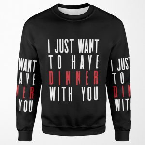Killing Eve I Just Want To Have Dinner With You All-over-print Unisex Sweatshirt