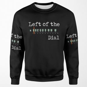 Left Of The Dial All-over-print Unisex Sweatshirt