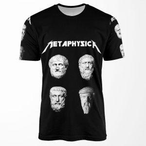 Metaphysica Fun Metal Philosophy Shirt All-over-print T-shirt