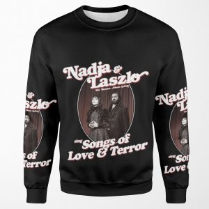 Nadja And Laszlo The Human Music Group Sing Songs Of Love And Terror All-over-print Unisex Sweatshirt