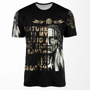 Nature Is My Religion And The Earth Is My Church All-over-print T-shirt