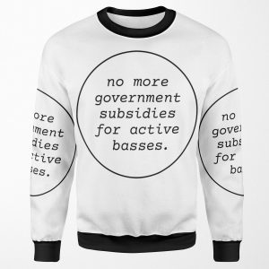 No Government Subsidies For Active Basses All-over-print Unisex Sweatshirt