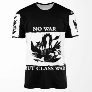 No War But Class War All-over-print T-shirt