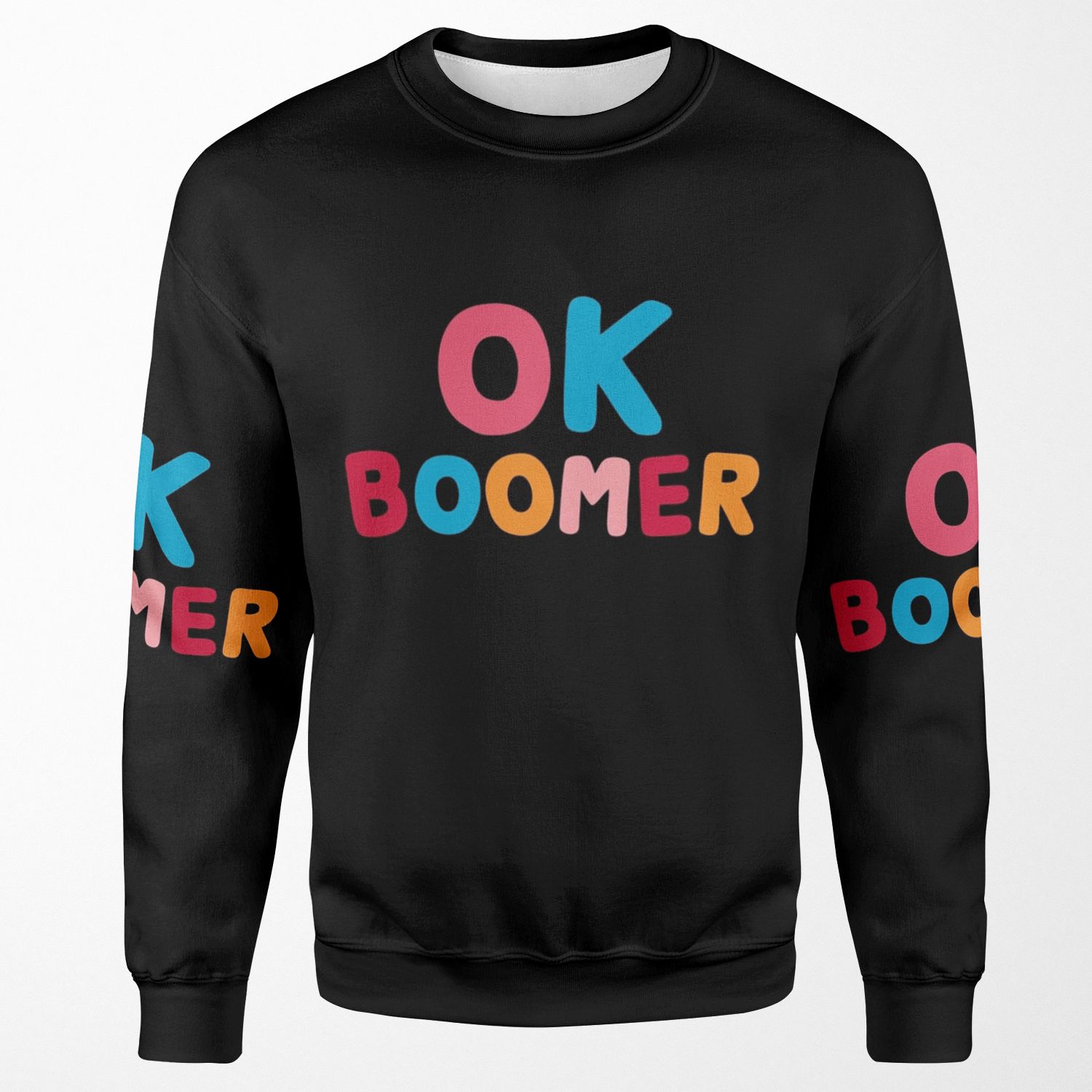 Ok Boomer All-over-print Unisex Sweatshirt