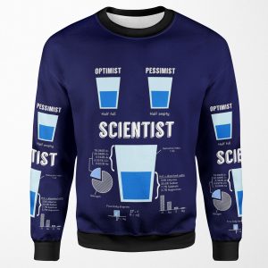 Optimist Pessimist Scientist All-over-print Unisex Sweatshirt