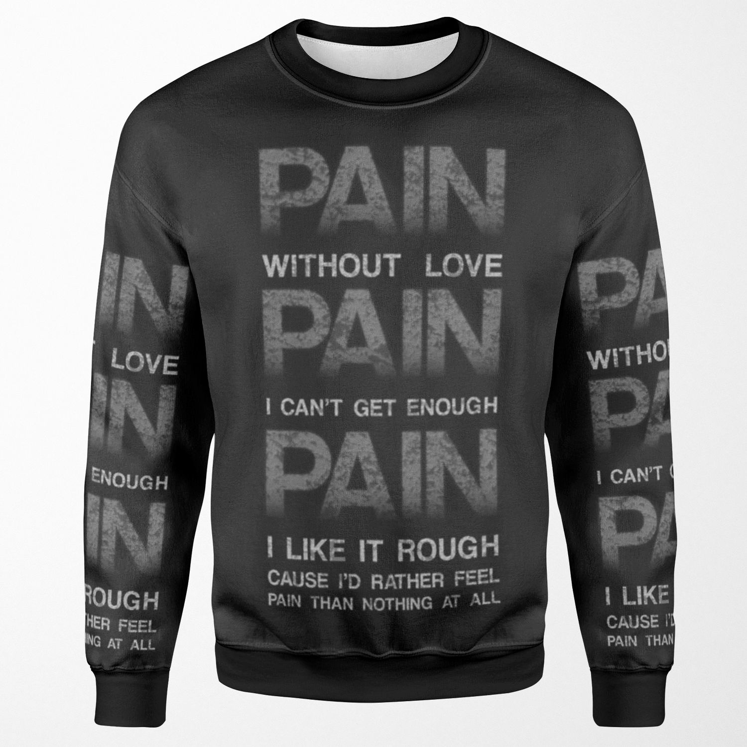 Pain All-over-print Unisex Sweatshirt