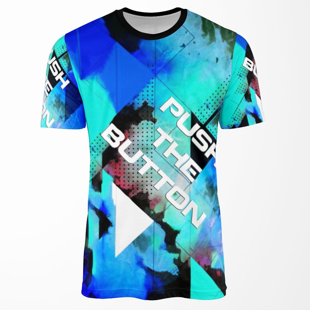 Push The Button Gig Shirt 1 All-over-print T-shirt