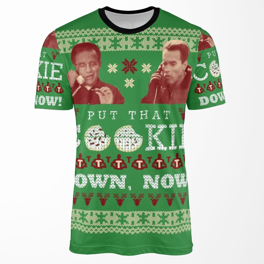 Put That Cookie Down Now Ugly Sweater Design All-over-print T-shirt