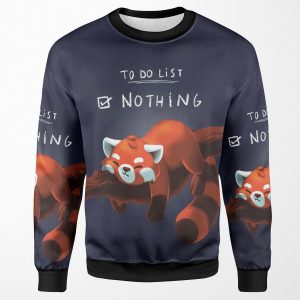 Red Panda Day To Do List Nothing Cute Fluffy Animal Procrastinate All-over-print Unisex Sweatshirt