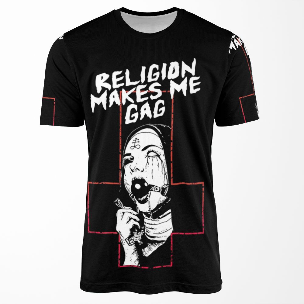 Religion Makes Me Gag All-over-print T-shirt