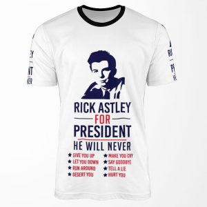 Rick Astley For President All-over-print T-shirt