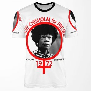 Shirley Chisholm For President All-over-print T-shirt