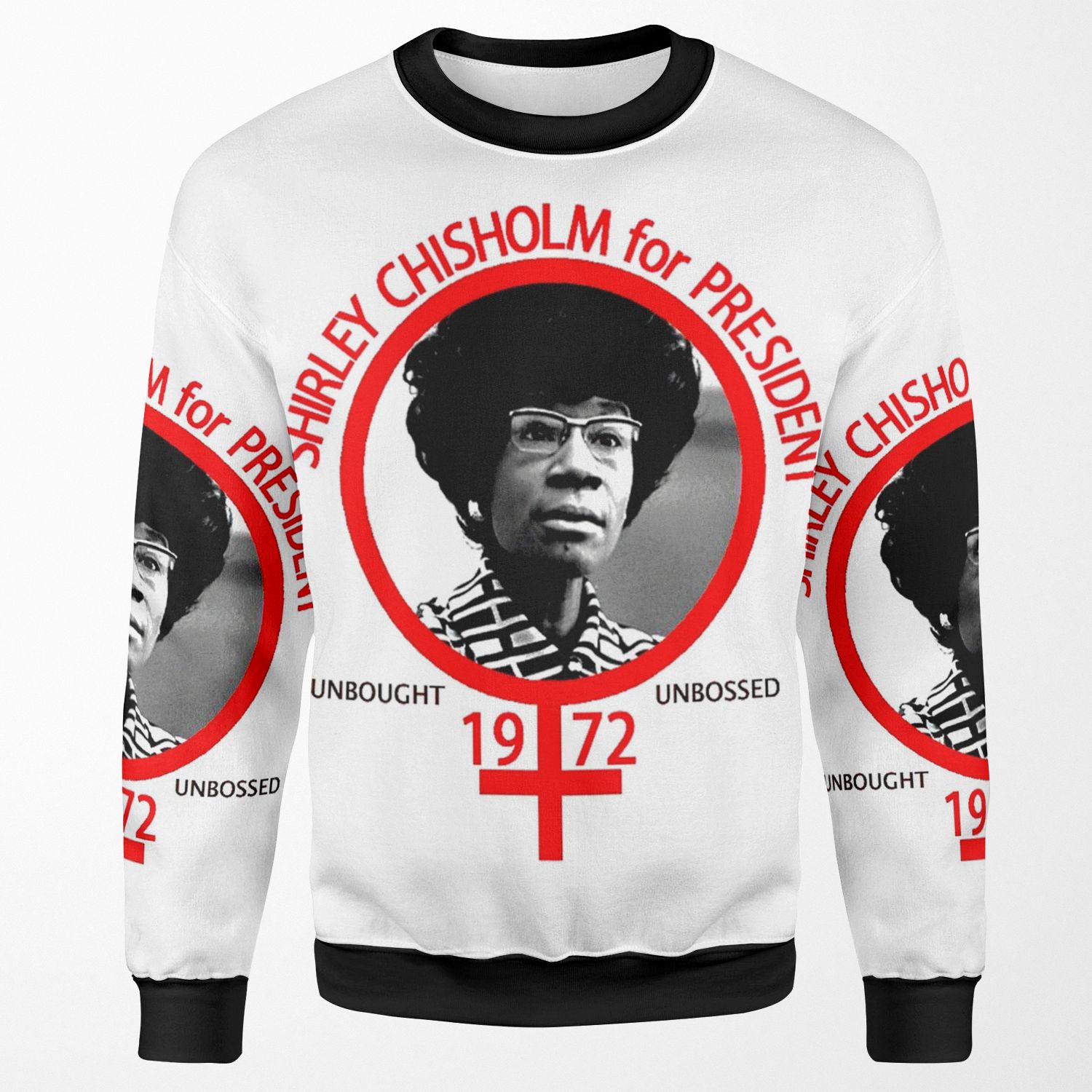 Shirley Chisholm For President All-over-print Unisex Sweatshirt
