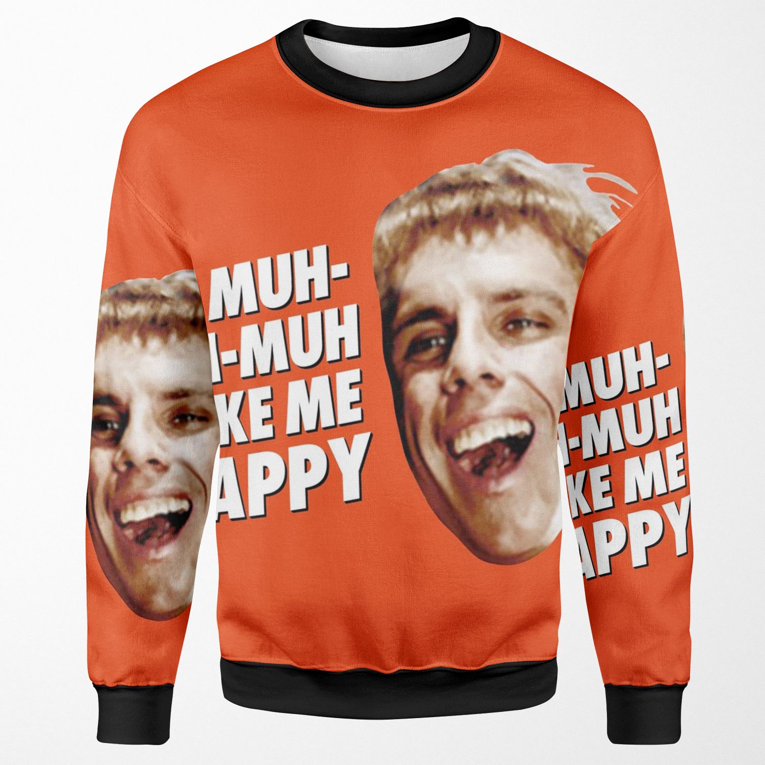 Simple Jack You Muh Muh Make Me Happy All-over-print Unisex Sweatshirt