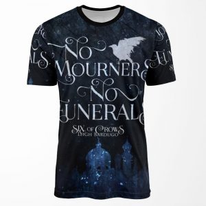 Six Of Crows No Mourners No Funerals Kaz Brekker All-over-print T-shirt