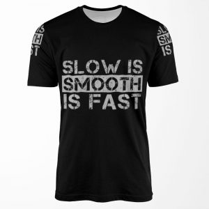 Slow Is Smooth Smooth Is Fast Grey Distressed All-over-print T-shirt