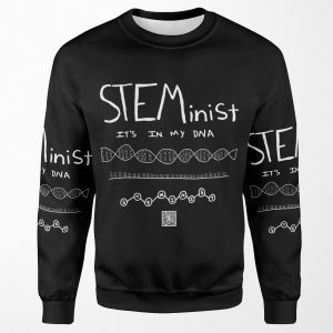 Steminist Design To Support Women In Science Conference In China All-over-print Unisex Sweatshirt
