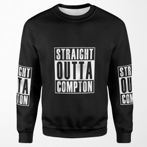 Straight Outta Compton All-over-print Unisex Sweatshirt